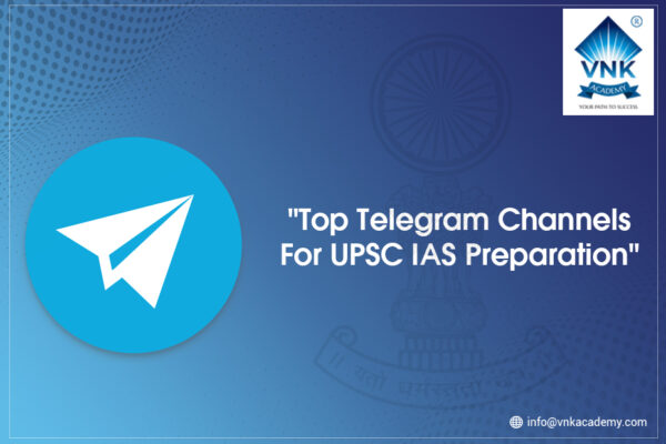 Telegram Channels For UPSC IAS Preparation