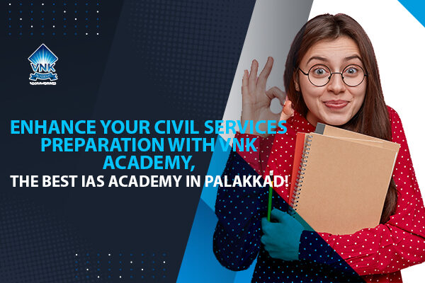 best IAS academy in Palakkad