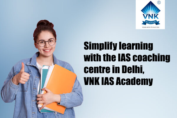 best IAS coaching centre in Delhi,